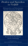 Buchcover von Dörpinghaus, A./ Herchert, G. (Hrsg.) (2001): Denken und Sprechen in Vielfalt. Bildungswelten und Weltordnungen diesseits und jenseits der Moderne.